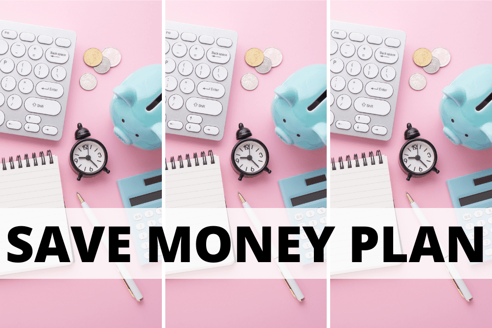 save money plan
